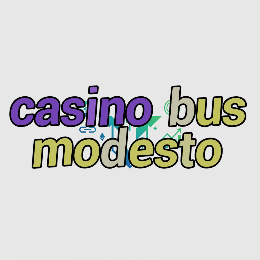 casino bus modesto